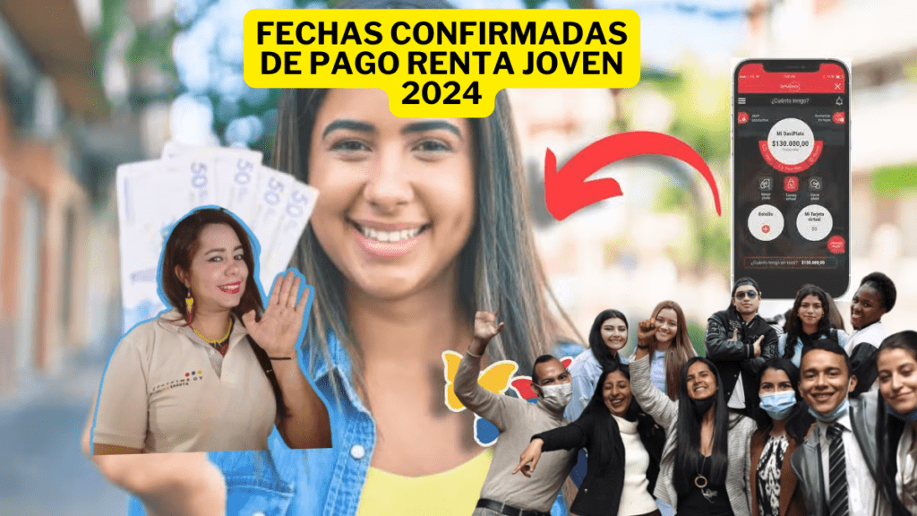 Confirmado Fechas De Pago Renta Joven 2024 Renta Ciudadana Subsidios