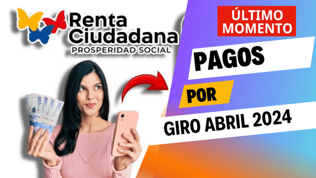 Giro Renta Ciudadana Mayo Renta Ciudadana Subsidios Colombia