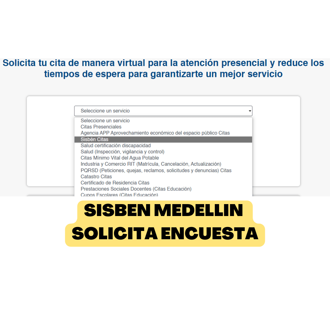 En este momento estás viendo Como Solicitar encuesta del Sisbén IV en Medellín