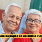 Anuncios Pagos de Colombia Mayor $160.000 Febrero y Marzo 2023