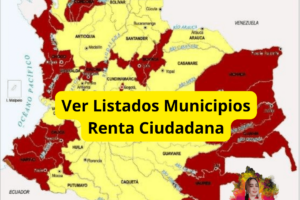 Renta Ciudadana Listado de Municipios