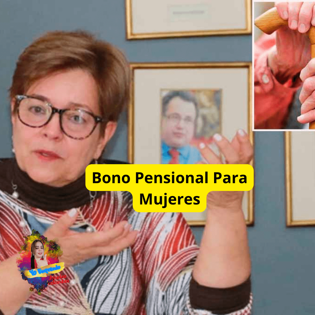 Bono Pensional Para Madres