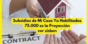 Subsidios de Vivienda 75.000 desembolsos 2023
