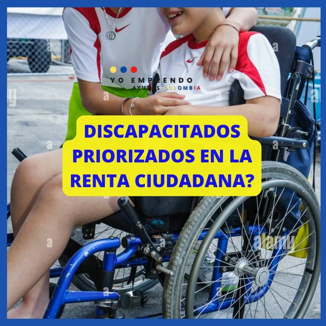 En este momento estás viendo Discapacitados Prioridad Renta Ciudadana en el PND