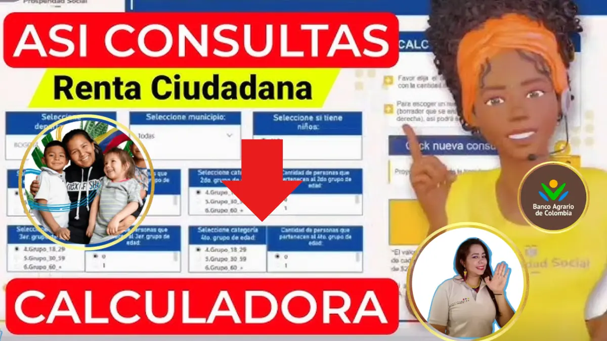 Calculadora de Pagos y montos Renta Ciudadana – Familias en Acción 2024