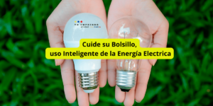 Cuide su Bolsillo uso Inteligente de la Energía Electrica