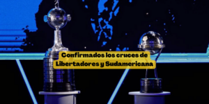 Así quedaron los cruces de la Copa Conmebol libertadores y sudamericana