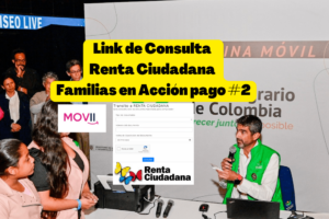 Links de Consulta Pagos Renta Ciudadana Familias en Acción 2023