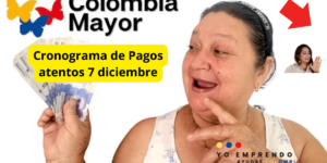 Fechas de Pago Oficiales para el Ciclo 11 del Programa Colombia Mayor en Noviembre
