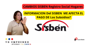 CAMBIOS EN LOS GRUPOS DEL SISBÉN Registro Social de Hogares