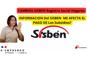 CAMBIOS EN LOS GRUPOS DEL SISBÉN Registro Social de Hogares