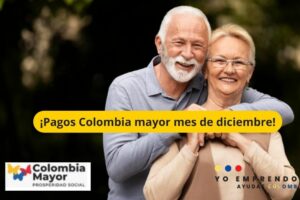 Prosperidad Social ha confirmado los pagos para el programa Colombia Mayor en este mes de diciembre