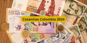 Cesantías en Colombia 2024: Plazos y Cálculo para Empleadores