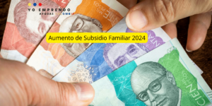 Proyección del Aumento del Subsidio Familiar en 2024: Todo lo que debes saber