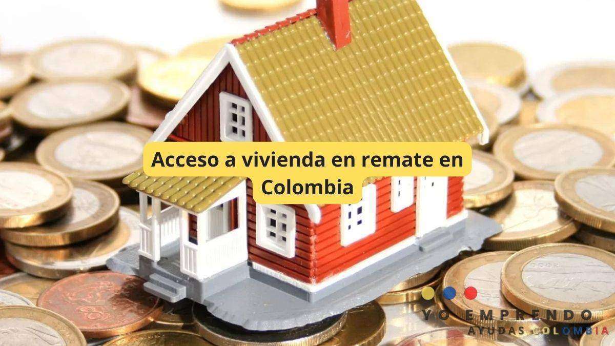 En este momento estás viendo Acceso a vivienda en remate en Colombia
