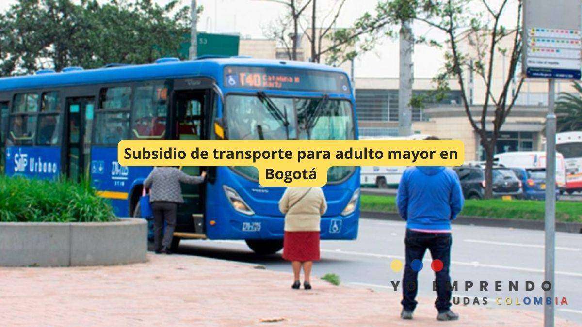 En este momento estás viendo Subsidio de transporte para adulto mayor en Bogotá