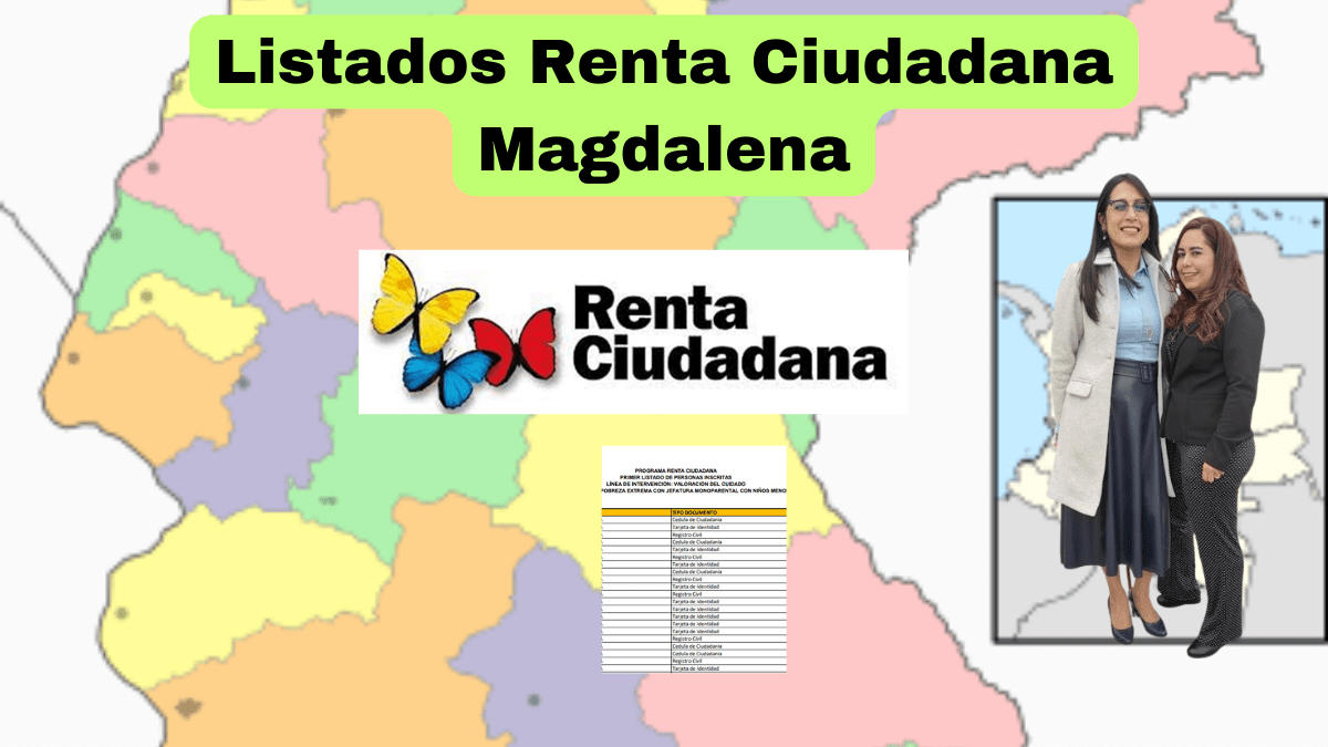 En este momento estás viendo Listados Renta Ciudadana Magdalena