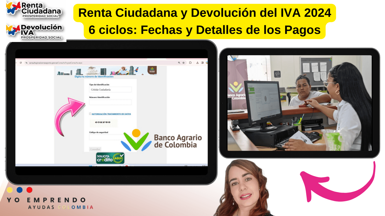 En este momento estás viendo Renta Ciudadana y Devolución del IVA 2024 6 ciclos: Fechas y Detalles de los Pagos