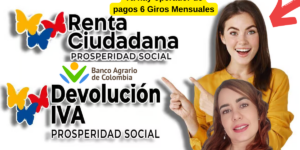 Confirmado Operador de Pagos y Cantidad de Giros en Renta Ciudadana y Devolución del IVA en 2024