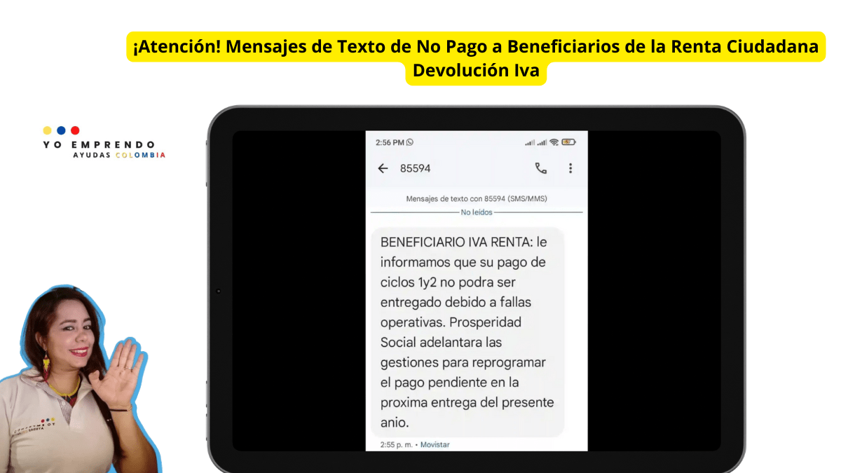 ¡Atención! Mensajes de Texto de No Pago a Beneficiarios de la Renta Ciudadana Devolución Iva