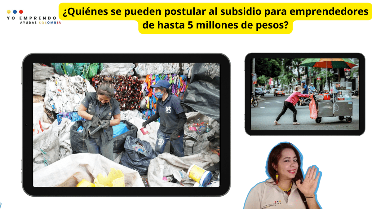 ¿Quiénes se pueden postular al subsidio para emprendedores de hasta 5 millones de pesos?