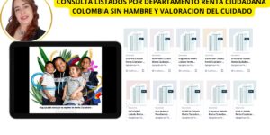 Listado de Hogares Inscritos por Departamento Colombia sin Hambre y Valoración del Cuidado 2024: Información Actualizada