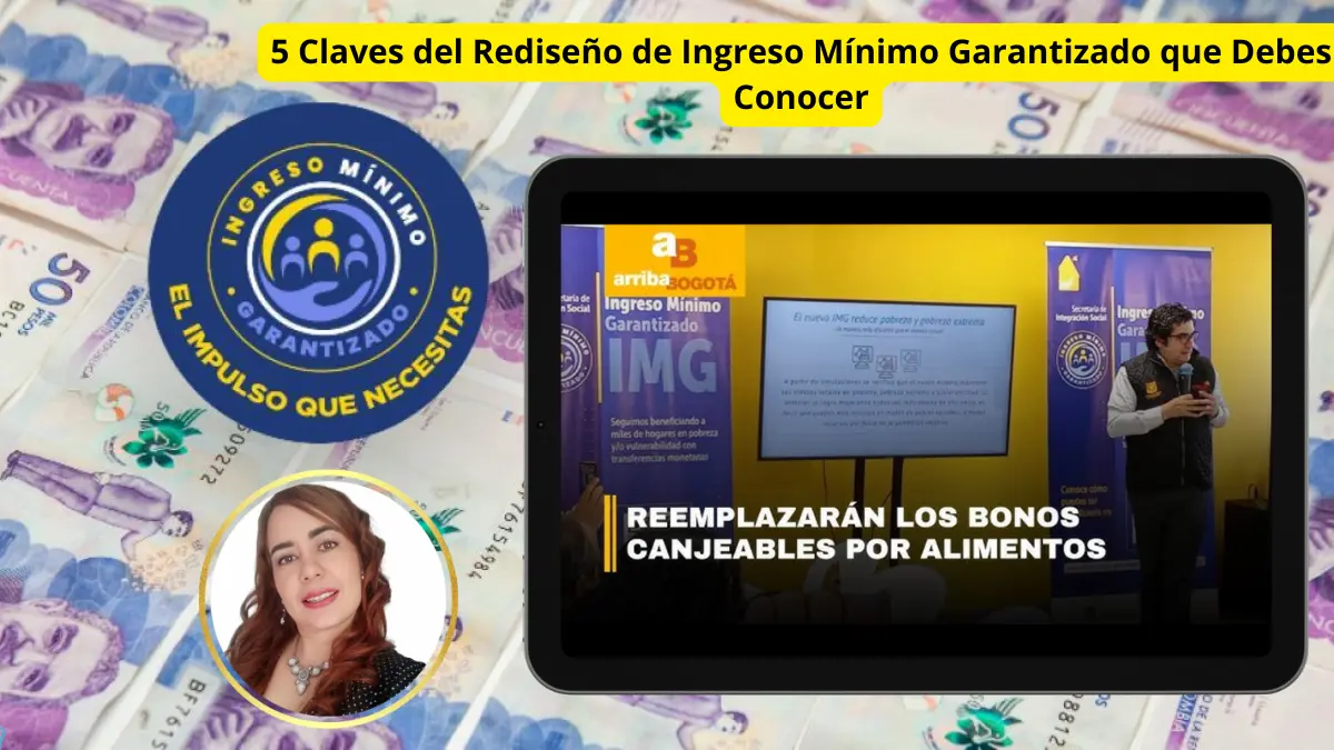 Bogotá Renueva su Apoyo Económico: 5 Claves del Rediseño de Ingreso Mínimo Garantizado que Debes Conocer