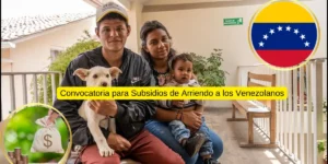 Subsidio por 12 meses a migrantes Venezolanos: Todo lo que Necesitas Saber