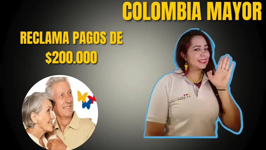 colombia mayor pagos $200.000 verificar si recibes el beneficio